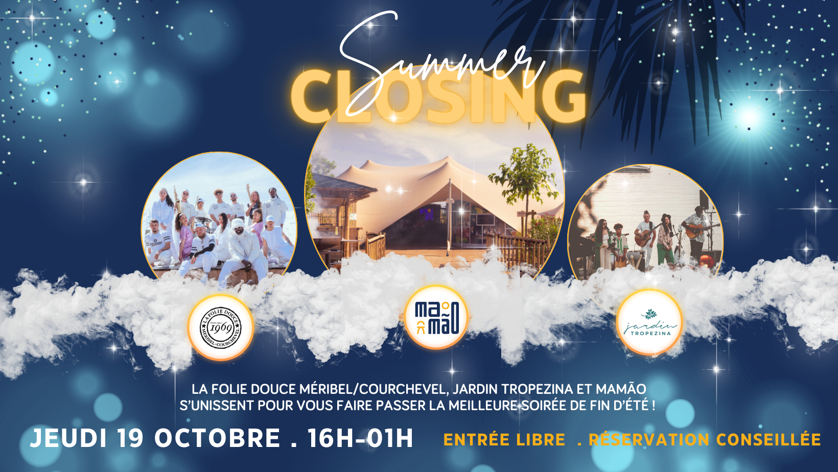 19 Octobre - Soirée Summer Closing