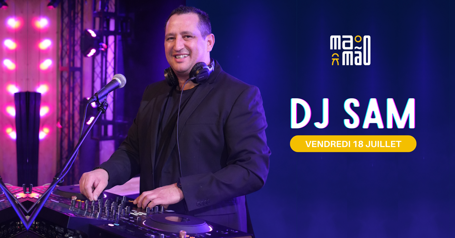 18 juillet 2025 - Dj Sam